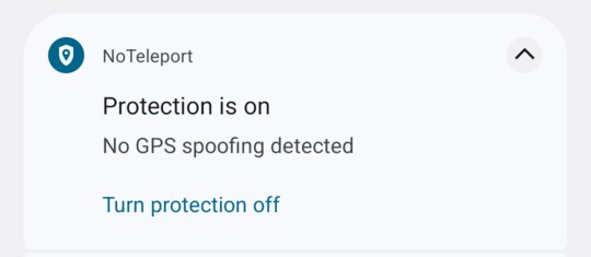 The NoTeleport notification: “Protection is on. No GPS spoofing detected.” with the “Turn protection off” button